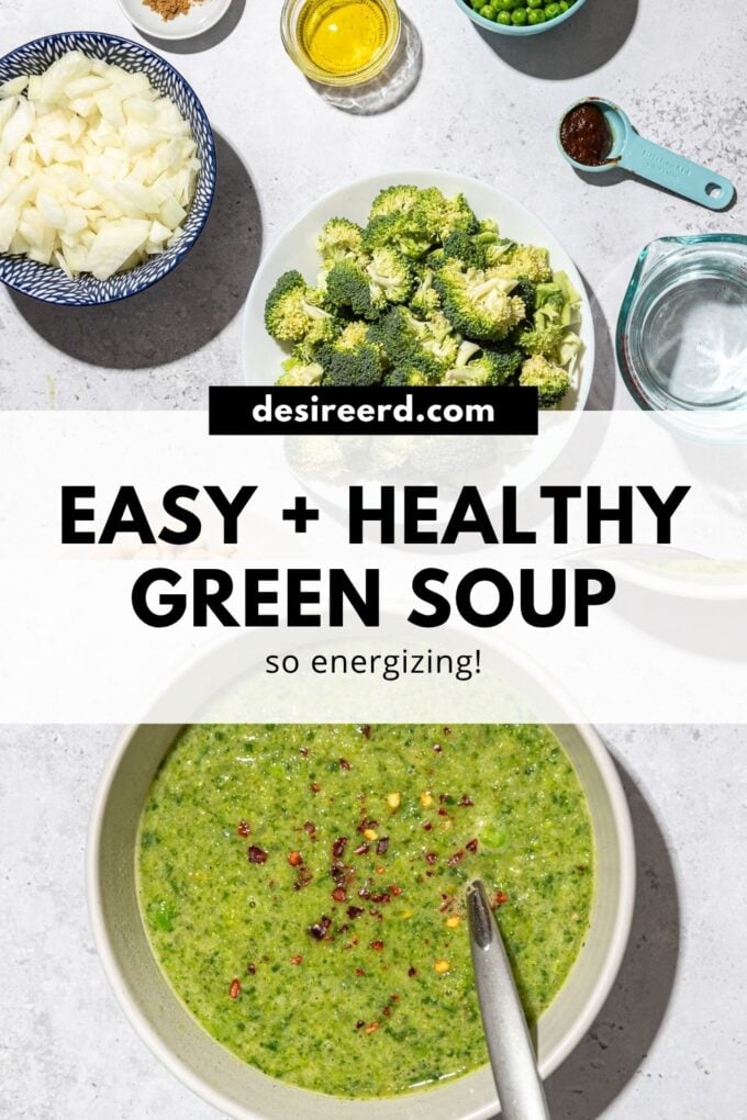 pinterest graphic of a bowl of green soup with spoon and plate of broccoli and onion