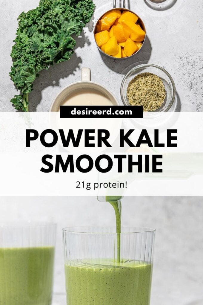 pinterest graphic of pouring green smoothie into glass with kale, frozen mango and hemp in bowls
