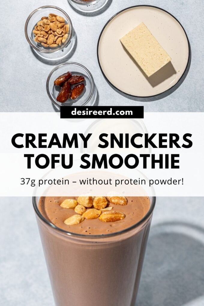 pinterest graphic of chocolate smoothie in glass with peanuts on top and a plate of tofu