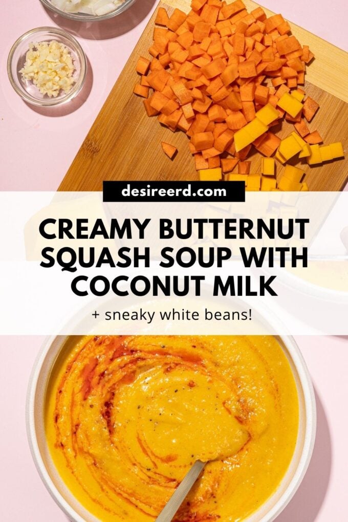 pinterest graphic of two images: one, a bowl of butternut squash soup and two, chopped carrots and butternut squash on a wooden cutting board