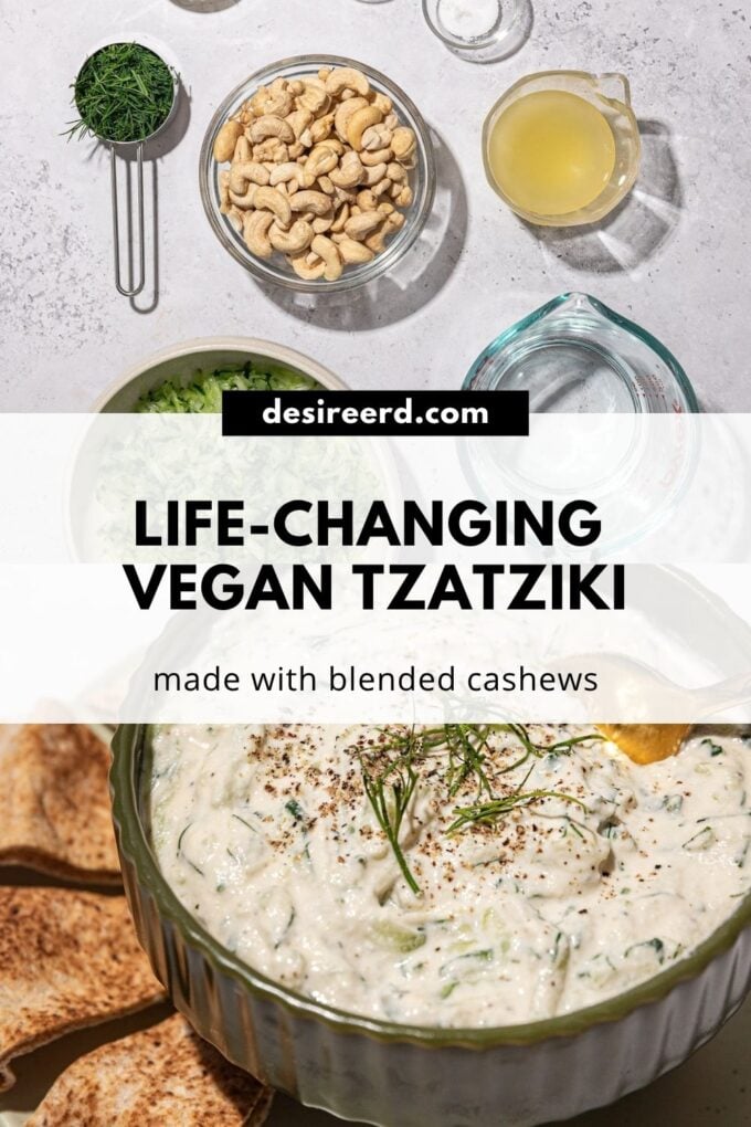 pinterest graphic of image of vegan tzatziki in an olive coloured bowl beside an image of ingredients: cashews, lemon juice, dill, cucumber